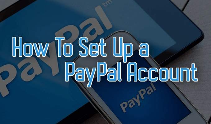 How to set up a Paypal account?