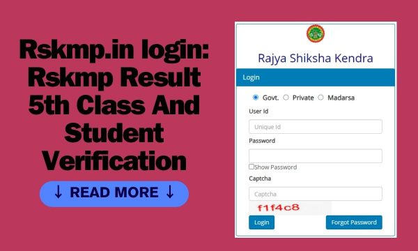 Rskmp.in login: Rskmp Result 5th Class And Student Verification