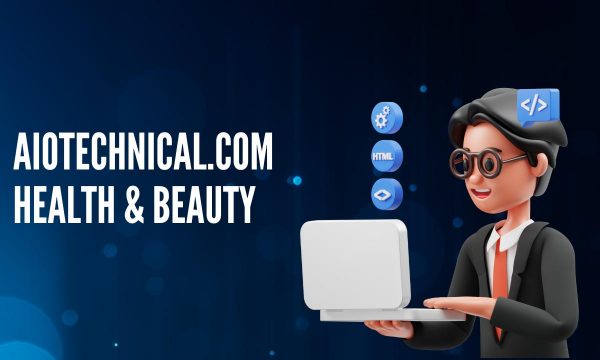 Aiotechnical Health & Beauty: Everything About Website