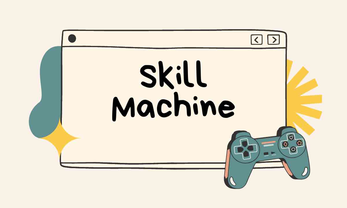 Skill Machine
